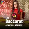 Evolution Baccarat Control Squeeze